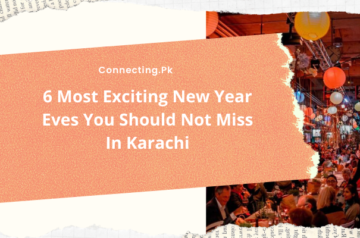 6 Most Exciting New Year Eves You Should Not Miss In Karachi