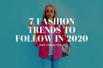 7 Fashion Trends To Follow In 2021